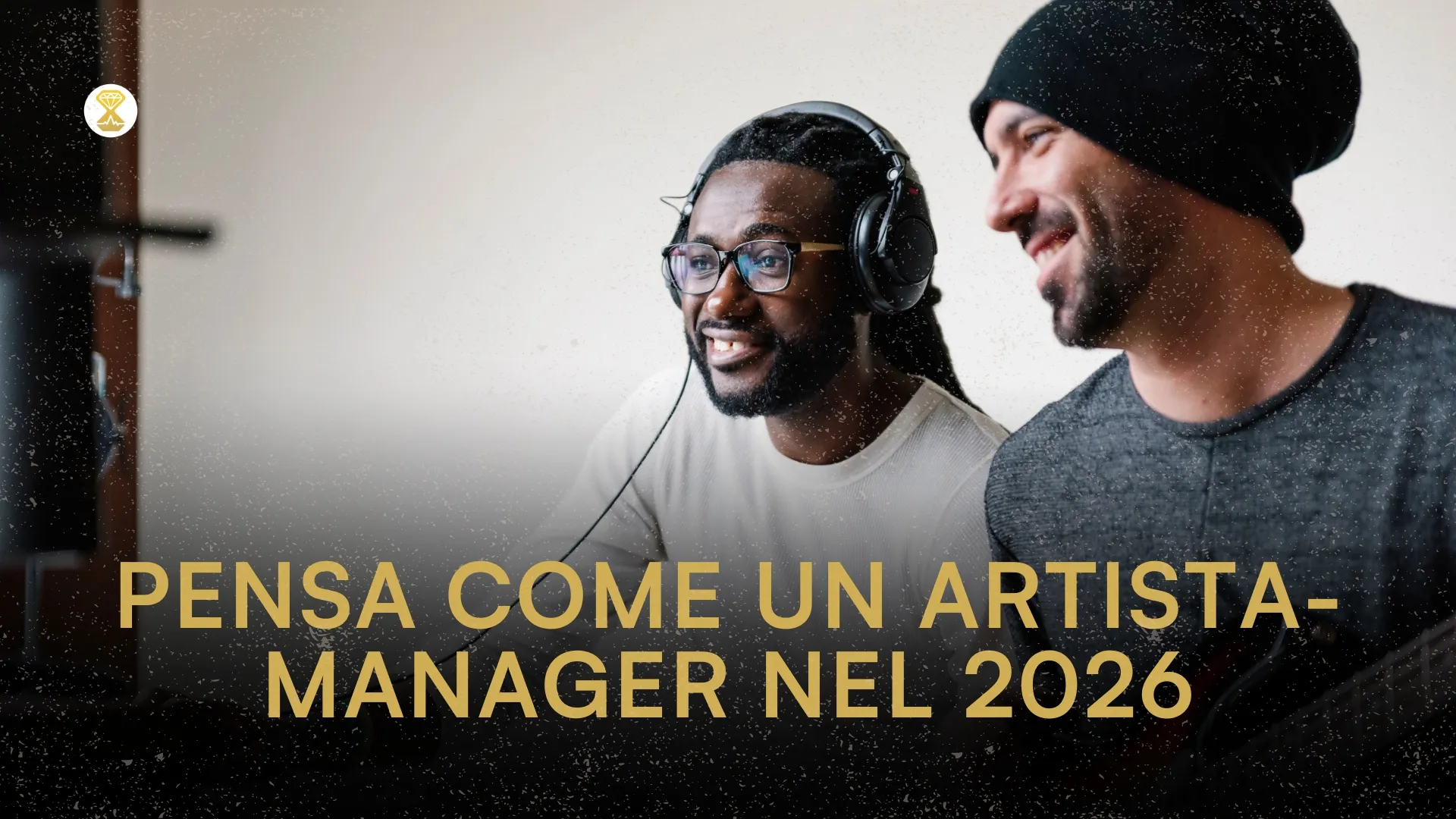 Come pensare come un artista-manager nel 2026