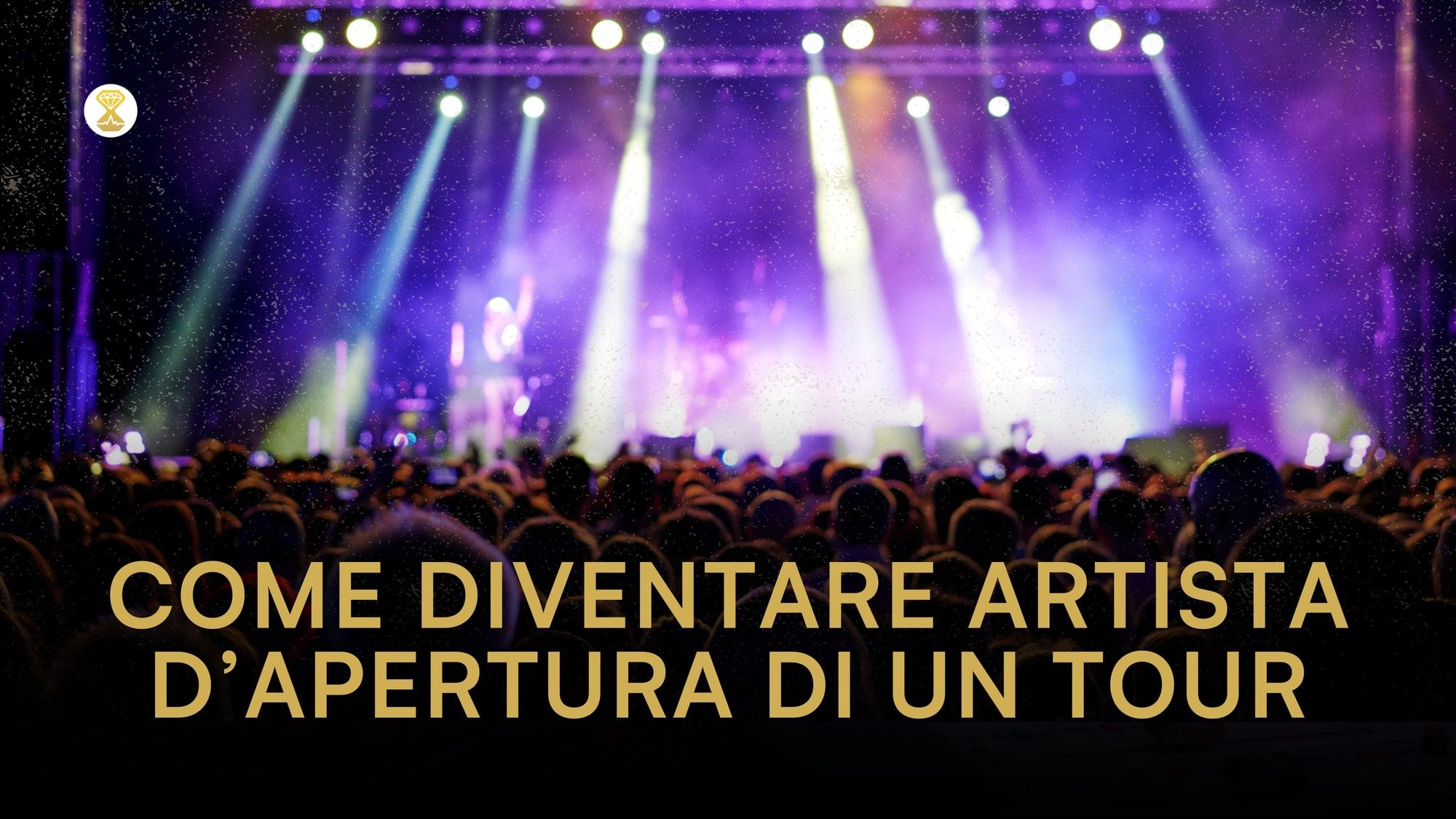 Come diventare artista d’apertura in un grande tour: guida completa per musicisti emergenti