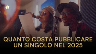 Quanto costa pubblicare un singolo nel 2025: guida completa per artisti indipendenti